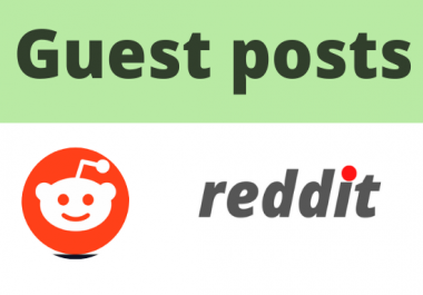 Promote your website 5 HQ reddit guest posts