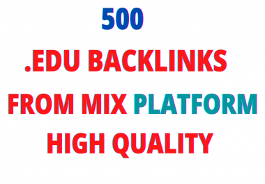 . Edu Do Follow Backlinks High Quality Quantity 500
