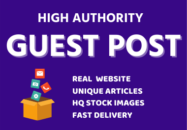 Write and Publish 10 High Guest Posts on DA 50+ Plus Powerful Backlinks