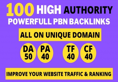 100+ High DA 60+ HQ Links to RANK your website by boosting your web authority
