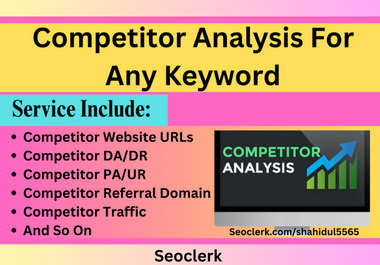 30+ competitor analysis for your any niche or keyword