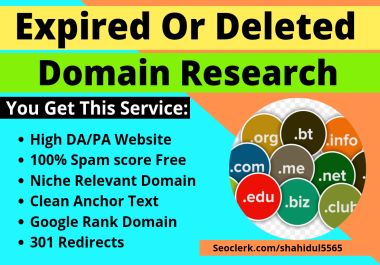 I will do expired domain research high DA/PA and DR with high authority backlink website