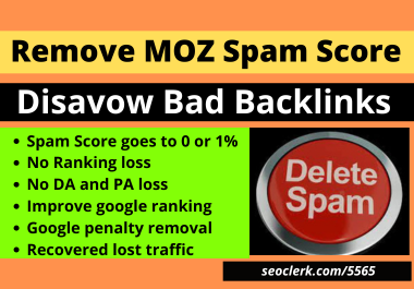 Disavow bad backlinks or All Toxic and Spammy Backlinks from your website