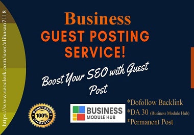 I Will Publish Your Business Guest Post on Business Module Hub