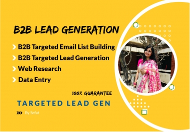 I will provide you 50 targeted b2b lead generation