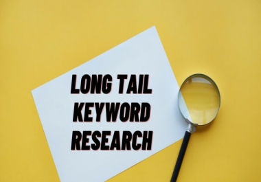 I will do excellent long tail keyword research for your website