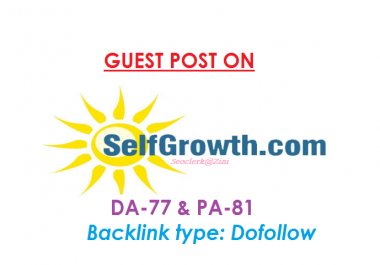 Make Publish a Do-Follow guest content on Selfgrowth. com DA-