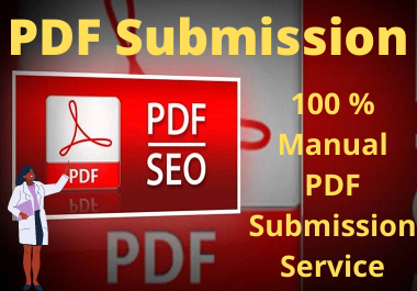I will do 30 manual PDF submission high quality sites