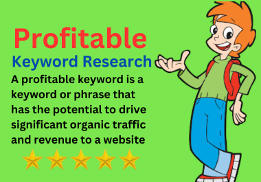 I will do profitable best keyword research for your website