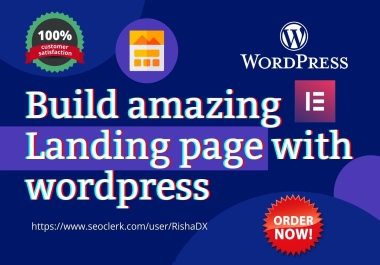 I will build amazing wordpress landing page square page or sales page using elementor
