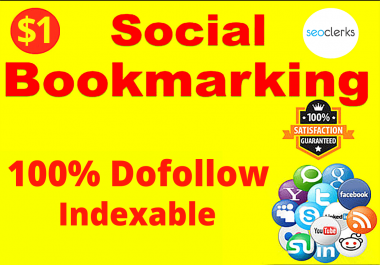 100 dofollow Social bookmarks Backlinks Manually build Indexable to boost your site