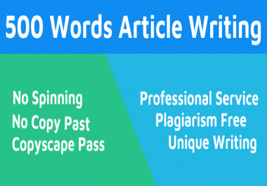 500 Words Article,  Content or Blog Writing on Any Topic