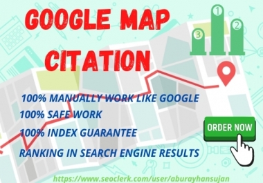 Build Manually 500+ google map citations for local SEO