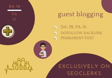 I will publish health guest blogging on da 78 & pa 51 blog with dofollow link