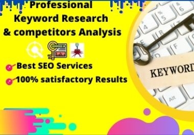 I will make best SEO keyword research and competitor analysis for your website