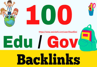 100 Gov Edu Backlinks High Authority website,  Profile Backlinks,  Blog comment etc
