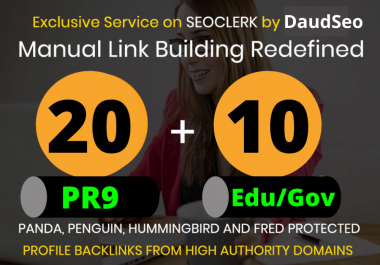 24 hours Delivery 20 PR9 and 10 EDU/GOV Profile Backlinks