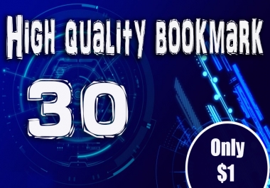 High quality 30 bookmark backlinks post