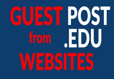 Premium one EDU Guest Post backlinks on TOP UNIVERSITY sites