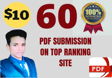 I will do manually pdf submission to 60 document top sharing sites