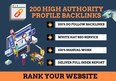 I will manually do 200 high domain authority profile backlinks for website SEO