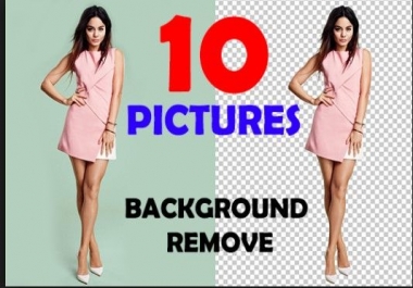 Remove or change your 10 image background in 24 Hrs.