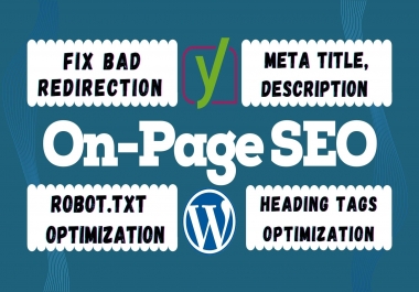 I will do complete on page SEO and technical optimization with yoast plugin