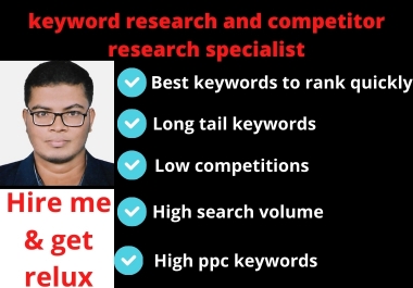 Do the best keyword research and competitor analysis