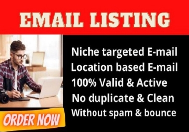I will collect active and valid niche targeted email list for business