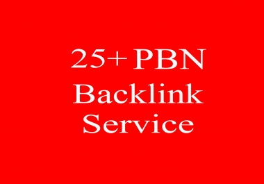 I will Create 25+ HQ PBN Backlinks for your website