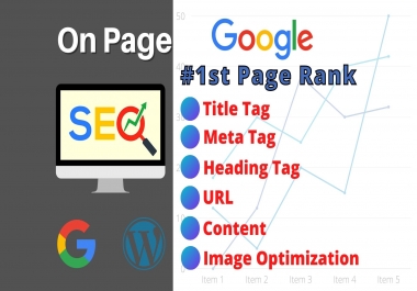 I will do complete on page SEO for google 1st page rank