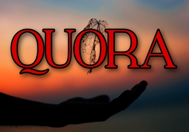 I will offer your keyword related High Quality 5 Quora answer