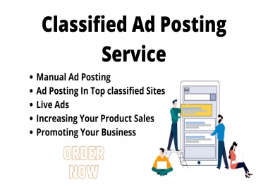 I will post your Ads in top Classified Ad posting sites