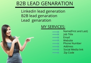 I will do your virtual assistant for b2b lead generation,  data entry,  web research