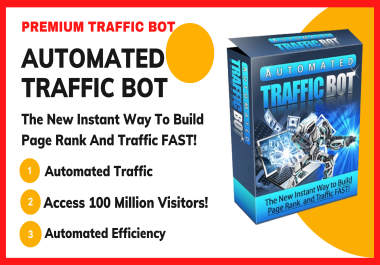 Automated Traffic Bot-Access lots of traffic