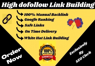I will build manually high quality Do follow link building