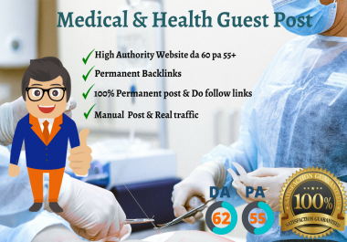 I will publish medical & Health guest post on high authority site with do follow link