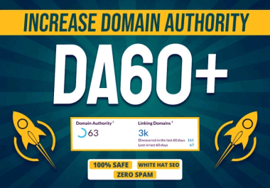 Increase Domain Authority MOZ DA 60+ Bonus high quality backlinks