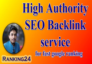 I will do best high authority backlinks for google top ranking