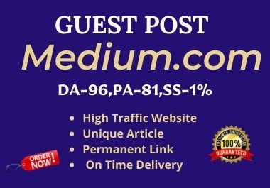 Write and publish high domain authority Guest Post on Medium.com -DA 96