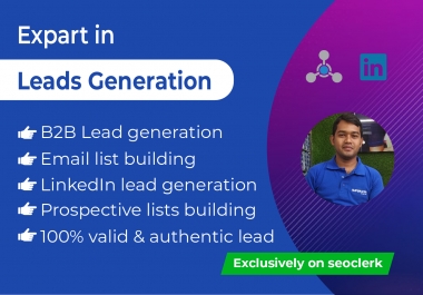 I will do 100 prospective B2B and LinkedIn lead generation manually