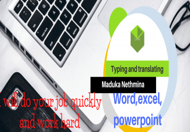 i will do typing and translating