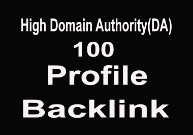 I will do 100 high DA 75+ profile backlinks manually for SEO ranking.