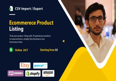 I will export and upload products on woocommerce,  shopify or any ecommerce store