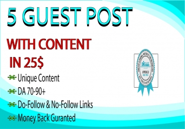 I will create 5 Guest Posts on 5 Real Sites