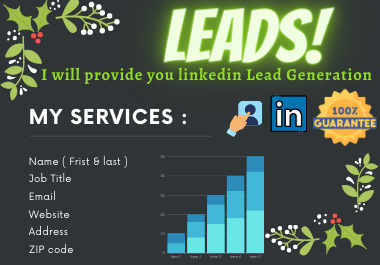 I will provide you B2B targeted linkedin lead generation