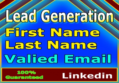I will provide highest amount b2b lead generation Of your business Project.