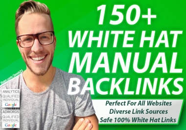 do150 SEO backlinks white hat manual link building service for google top ranking