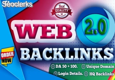 Create 25+ Best High DA 90-100 Dofollow Web2.0 Blog Backlinks with unique content and image