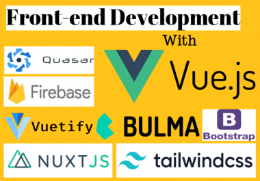 I will build web application,  front end with vuejs and nodejs
